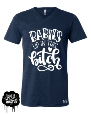 Baby Up In This Bitch Pregnancy Preggo Tee