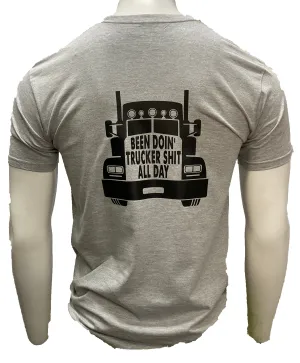 Been Doin' Trucker Sh!t Short Sleeved Tee