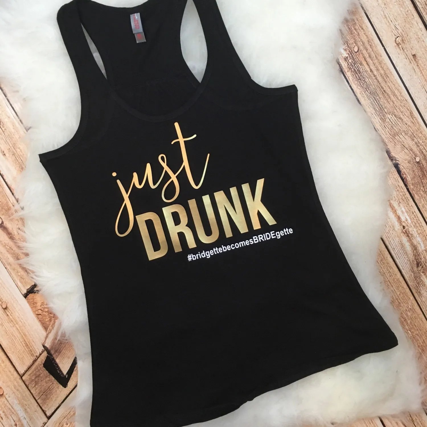 Drunk in Love Bachelorette Tanks