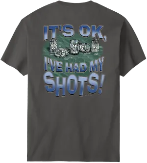 Had My Shots T-Shirt