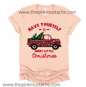 Have Yourself A Merry Little Christmas Shirt/ Short Sleeve Softstyle Tees / Toddler, Youth, and Adult sizing