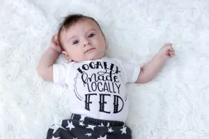 Locally Made Locally Fed Breastfeeding Bodysuit or Tee