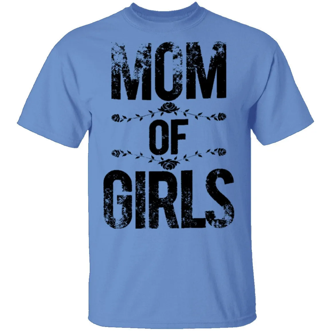Mom Of Girls T-Shirt