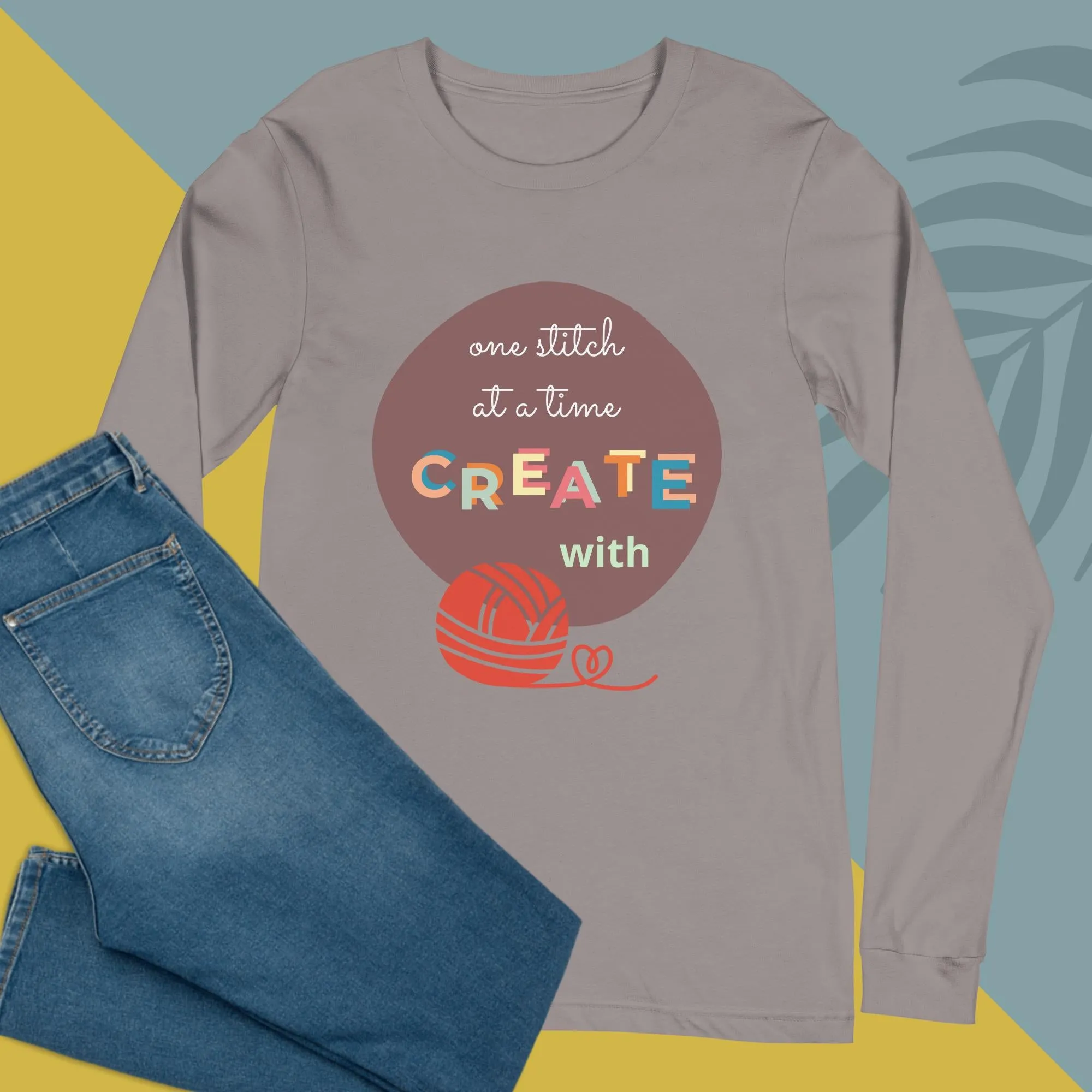 NEW! One stitch at a time Long Sleeve Tee