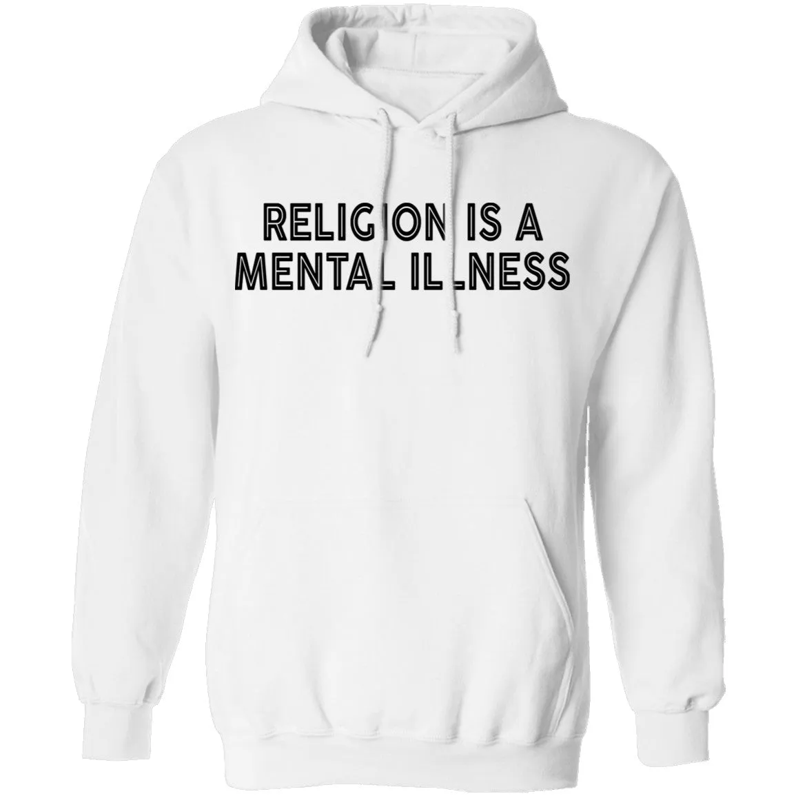 Religion Is A Mental Illness T-Shirt