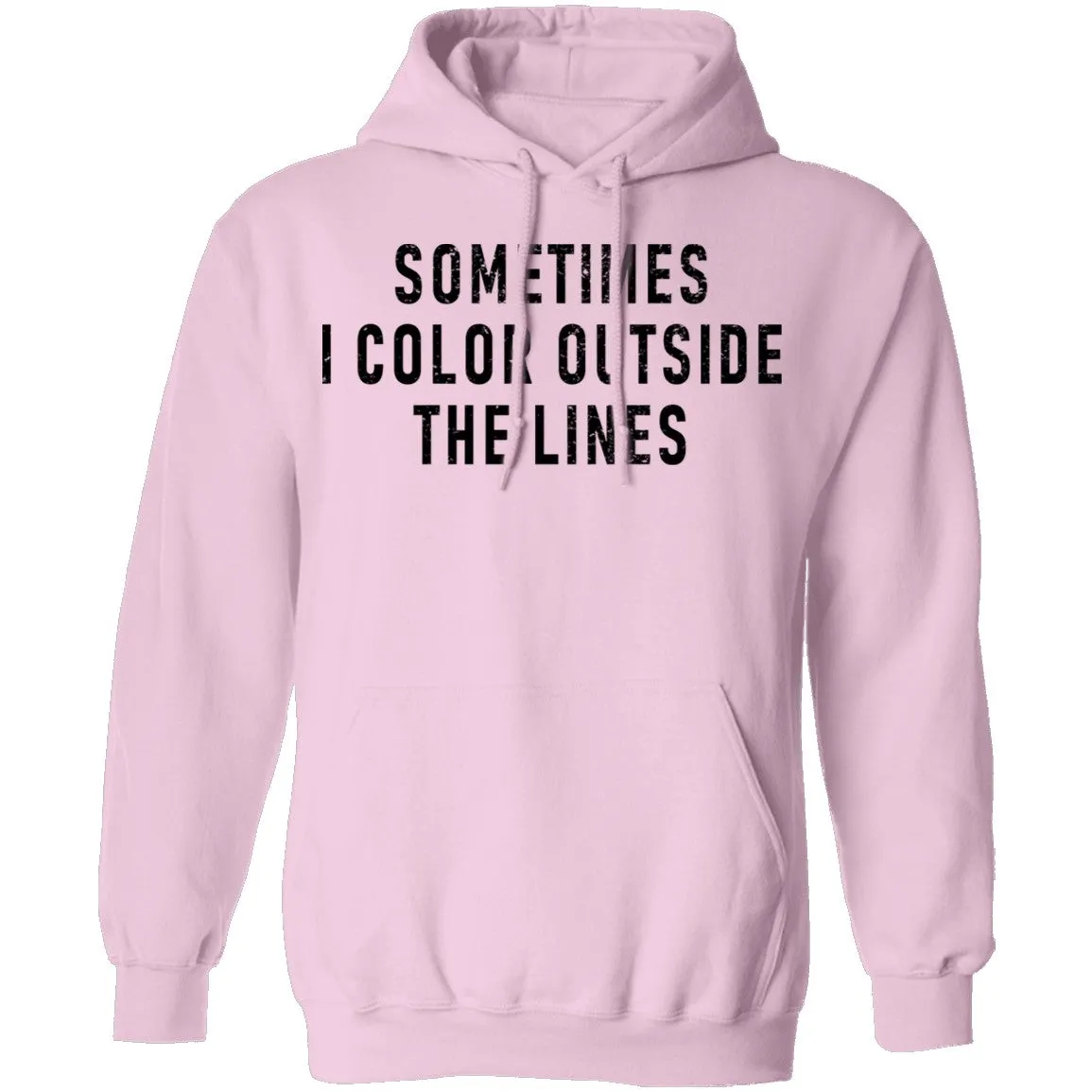 Sometimes I Color Outside The Lines T-Shirt