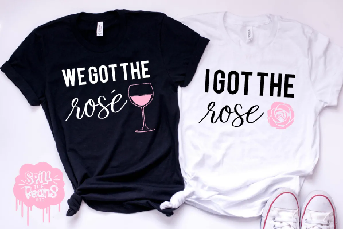 We Got The Rosé Bachelorette Party Tanks or Tees